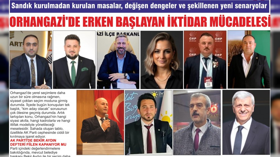 ORHANGAZݒDE ERKEN BA�LAYAN �KT�DAR M�CADELES�