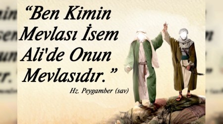 Gadir-i Hum hutbesi, kıyamete kadar devam edecek olan “yol haritasıdır”