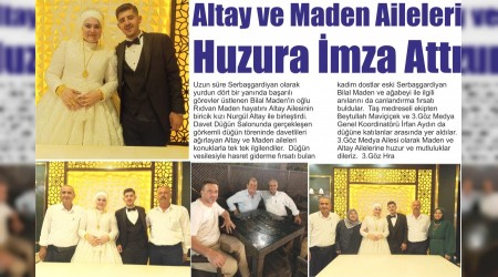 Altay ve Maden Aileleri Huzura mza Att