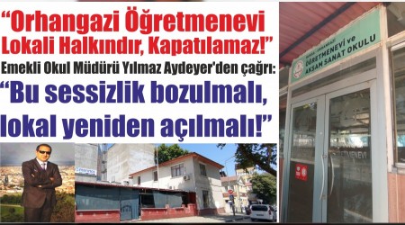 Orhangazi retmenevi Lokali Halkndr, Kapatlamaz!