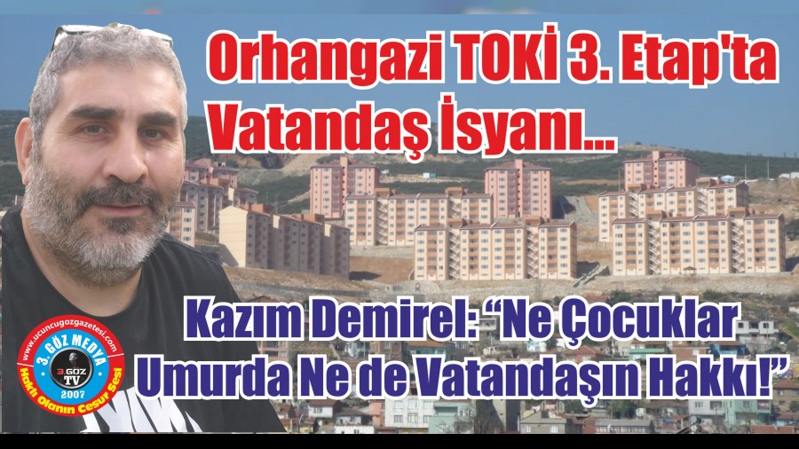 Orhangazi TOK 3. Etapta Vatanda syan: 