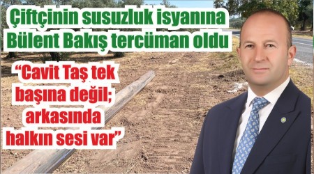 iftinin susuzluk isyanna Blent Bak tercman oldu