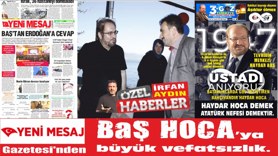 Yeni Mesaj Gazetesi'nden BA HOCA'ya byk vefatszlk. 