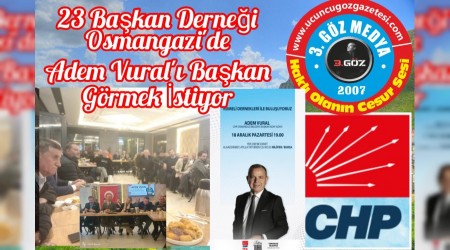Balkan Göçmenleri Osmangazi'de Adem Vural'ı Başkan Görmek İstiyor 