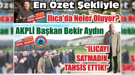 En zet ekliyle Ilcada Neler Oluyor?