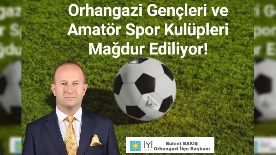 Orhangazide Amatr Spor Kulplerine Verilen Szler Tutulmad
