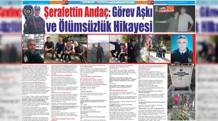 Şerafettin Andaç: Görev Aşkı ve Ölümsüzlük Hikayesi