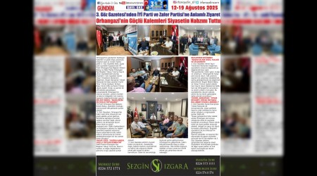3. Gz Gazetesinden Y Parti ve Zafer Partisine Anlaml Ziyaret
