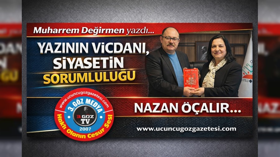 Yaz�n�n Vicdan�, Siyasetin Sorumlulu�u Nazan ��al�r �zerine